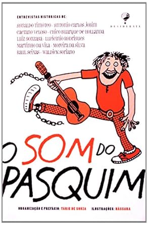 O Som de Pasquim Tarik de Souza